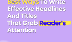 Writing Effective Headlines