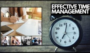 Effective Time Management